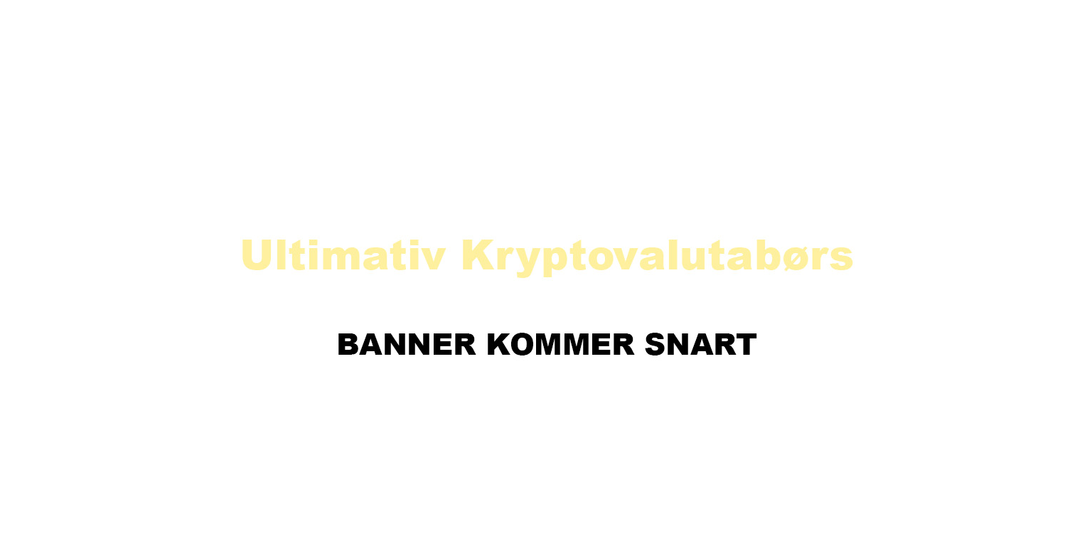 Ultimativ Kryptovalutabørs